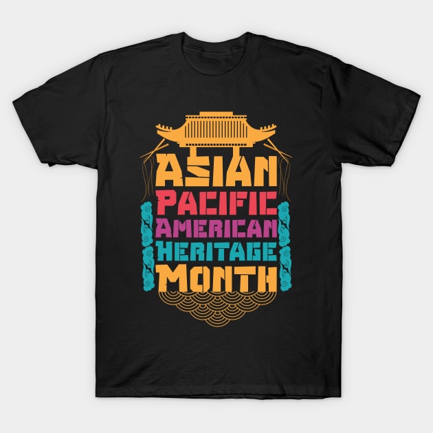 Aapi month gift :Asian Pacific American Heritage T-Shirt by Mr_tee